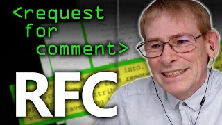 RFC Request For Comment Explained  Computerphile [upl. by Aiouqes]