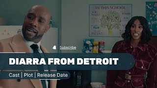 Diarra From Detroit BET Series Cast Plot Release Date [upl. by Rolo399]