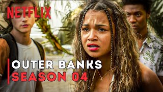 Outer Banks Season 4 Everything We Know  tv promos [upl. by Acebber]