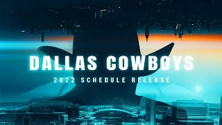 2022 Schedule Release  Dallas Cowboys 2022 [upl. by Flavio]