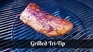 Grilled TriTip  How to Grill a Beef Tri Tip Roast  BBQ Grilling Recipe [upl. by Htebazile499]