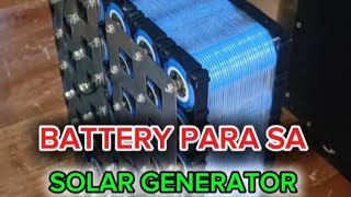 Battery na para sa solar generator 😊 [upl. by Girvin]