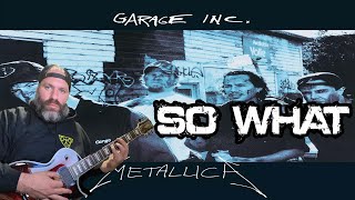 Metallica  So What Guitar Cover [upl. by Llyrpa]