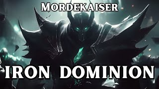 Iron Dominion  Mordekaiser Metal Song Tribute  League of Legends [upl. by Onfroi]