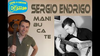 Mani bucate SERGIO ENDRIGO Cover chitarra acustica wwwsergioestefyit [upl. by Hayikaz195]