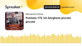 Puntata 175 Un borghese piccolo piccolo [upl. by Strickland]