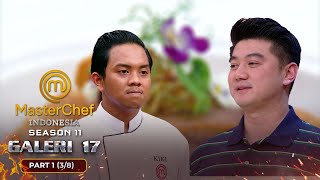 ANGIN SEGAR Kiki Dapat Nilai Plus Dari Chef Arnold  Galeri 17 Part 1 38  MASTERCHEF INDONESIA [upl. by Enamrahc570]