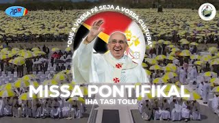 PAPA FRANCISCO PREZIDE MISA PONTIFIKAL IHA TASITOLU [upl. by Janean]