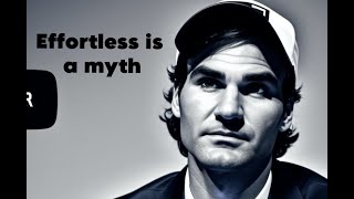 Effortless is a myth  Roger Federers inspirational speech Part 1 [upl. by Kenleigh]