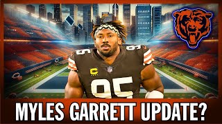 MYLES GARRETT TO CHICAGO BEARS UPDATE WHAT TO EXPECT [upl. by Browne538]