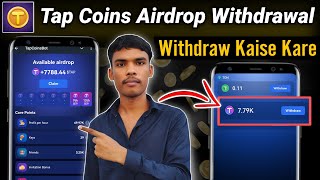 Tap Coins Airdrop Claim Start  Tap Coins Withdraw  Tap Coins Tap Token Withdrawal tapcoins [upl. by Ociral]