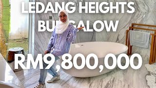 Exclusive House Tour  Ledang Heights Bungalow Iskandar Puteri  RM98M Luxury Living in Johor [upl. by Shrier]