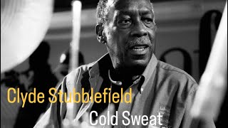 Clyde Stubblefield “Cold Sweat” Drum play along  James Brown [upl. by Oalsinatse161]