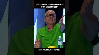 Herrera “¡Los que se toman lugares son violentos”  Sin Filtros T4 167 [upl. by Remus]