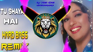 Tu Shayar Hai Main Teri Shayari Dj Remix Hard Bass  Full Vibration Mix  Dj Yogi King Mahendergarh [upl. by Esyla]