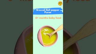 Broccoli Bell pepper Puree for 6 months babies babyrecipes babynutrition trending viralshorts [upl. by Pentheas]