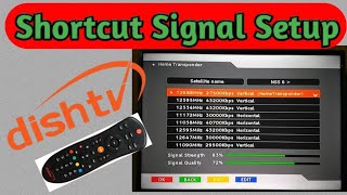 Dish tv signal setting shortcut [upl. by Sanalda]