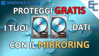 Proteggi GRATIS i tuoi Dati con il MIRRORING ✅ [upl. by Ayel612]