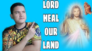 lord heal our Land song [upl. by Iline169]