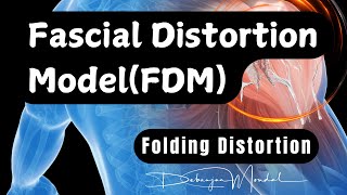 Fascial Distortion Model FDM  Part4 [upl. by Ativ]