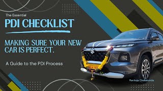 PDI Tips amp Tricks  Most useful PDI Checklist for Your New Car [upl. by Malley625]