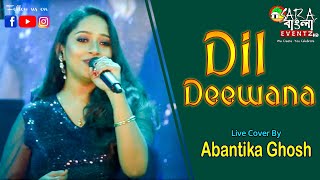 Dil Deewana  Maine Pyar Kiya  Best Romantic Hindi Song  Live Cover By Abantika Ghosh [upl. by Georgetta113]