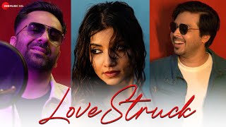 Love Struck  Official Music Video  Prashant Mehta X Kammy featuring Aastha Sharan  Annand Kumar [upl. by Zulema]