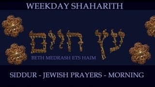 03 Weekday Shacharit Morning Hodu lAdonai Prayers Sephardim Congregation of London Study Resource J [upl. by Bryanty]