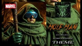 Mole Man Theme by Schizofrederic [upl. by Uyekawa]