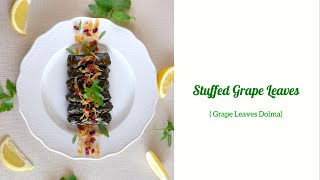 The most delicious stuffed grape leaves Dolma recipe [upl. by Zilef]