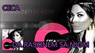 CECA  DA RASKINEM SA NJOM KARAOKEMATRICA [upl. by Otxilac]