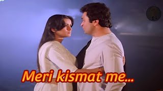 Meri Kismat Mein Tu Nahin Shayad  Sad song  Prem Rog  Rishi Kapoor Padmini [upl. by Chuu]