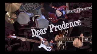 Dear Prudence  Guitar Bass Drums and Piano  Instrumental Cover [upl. by Yttel]