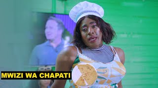 MWIZI WA CHAPATI [upl. by Ellenahs]