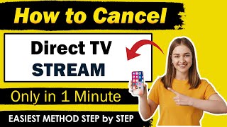 How To Cancel Directtv Stream  Easiest Method [upl. by Hurless640]