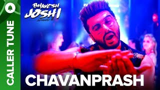 Set quotChavanprashquot song as your caller tune  Bhavesh Joshi Superhero [upl. by Minnie875]