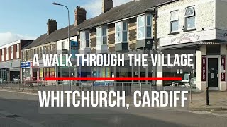 Video of a walk through Whitchurch Village Cardiff in the summer of 2020 [upl. by Ennoryt]