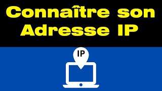 Comment trouver et connaître son adresse IP internet de son ordinateur [upl. by Alol673]