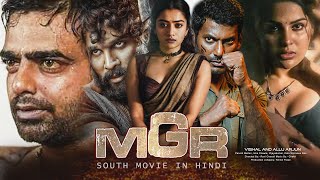 Allu Arjun Vishal and Rashmika Mandana MGR Full Movie  New South Action Movie In Hindi [upl. by Glasgo675]