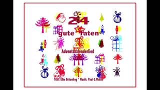 Kinderlied  Adventslied für Kinder 24 gute Taten  Weihnachtslied [upl. by Egarton]