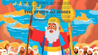 Stories of the Bible  Story of Moses  Bible Stories for Kids Babies Toddlers Preschool [upl. by Eiaj50]