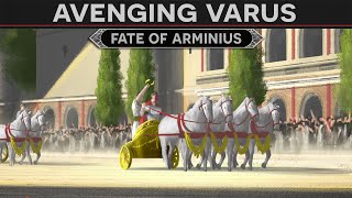 Avenging Varus  The Fate of Arminius and Germanicus 17 AD [upl. by Jalbert]