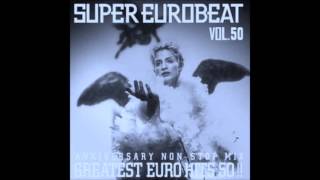 SUPER EUROBEAT VOL50 Anniversary NonStop Mix Greatest Euro Hits 50 [upl. by Aisekal661]