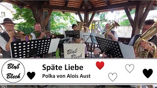 Späte Liebe Polka [upl. by Ylellan]