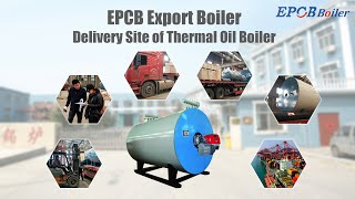 EPCB thermal oil boiler sent to Bangladesh [upl. by Acinorej]