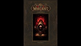 World of Warcraft  Chronicle  Volume 1  Chapter 1 Audiobook [upl. by Laleb]