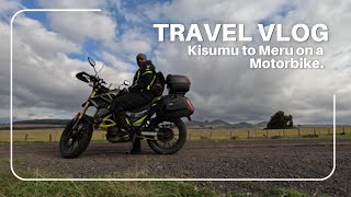 quotEpic 400 KM Ride Kisumu to Meru on a Tekken 250cc  Adventure Vlogquot [upl. by Kopans]