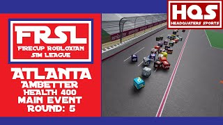 Atlanta Ambetter Health 400 Main Event FRSL Season 1 [upl. by Boelter]