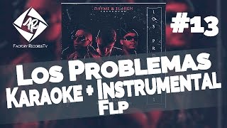 Kevin Roldan Ñengo Flow amp Jory Boy  Los Problemas Karaoke  Instrumental  Flp Gratis 13 [upl. by Loredo]