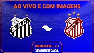 JOGO COMPLETO SANTOS X SERTÃOZINHO  RODADA 23  PAULISTA SUB20 SICREDI 2024 [upl. by Afrika]